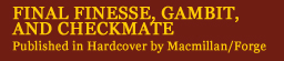 Final Finnesse, Gambit, Checkmate Hardcover